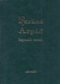 Farkas Árpád - Farkas Árpád legszebb versei