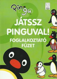  - Játssz Pinguval! - Foglalkoztató füzet