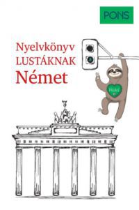 Linn Hart, Paul Hawkins - PONS Nyelvkönyv lustáknak - Német