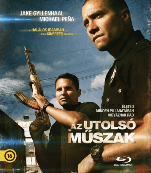 David Ayer - Az utolsó műszak (Blu-ray)