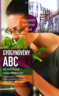 Németh Imréné Éva - Gyógynövény ABC