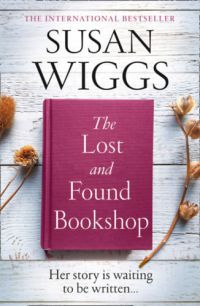 Susan Wiggs - The Lost and Found Bookshop