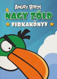  - Angry birds - A nagy zöld firkakönyv *RJM Hungary*