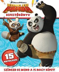  - DreamWorks - Kung Fu Panda - kifestőkönyv matricákkal *RJM Hungary*