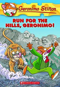 Geronimo Stilton - Run for the hills, Geronimo!