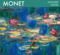  - Világhírű festők - Monet