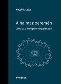 Kecskés Lajos - A halmaz peremén