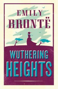 Emily Bronte - Wuthering Heights