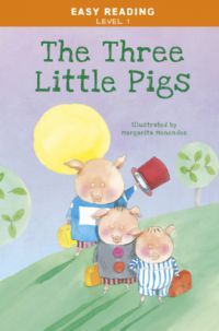  - Easy Reading: Level 1 - The Three Little Pigs
