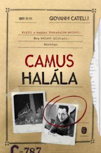 Giovanni Catelli - Camus halála