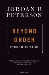 Jordan B. Peterson - Beyond Order