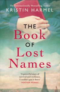 Kristin Harmel - The Book of Lost Names