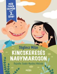 Stiglincz Milán - Kincskeresés Nagymaroson