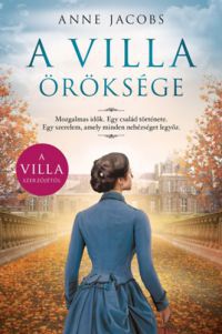 Anne Jacobs - A villa öröksége