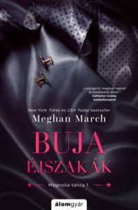 Meghan March - Buja éjszakák