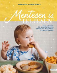 Ambrus Éva, Pintér Mónika - Mentesen is teljesen!