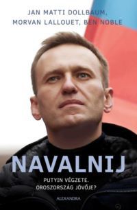 Jan Matti Dollbaum, Morvan Lallouet, Ben Noble - Navalnij