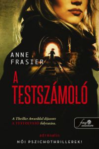 Anne Frasier - A testszámoló