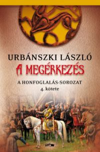Urbánszki László - A megérkezés