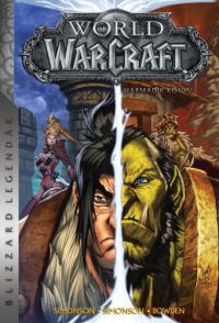  - World of Warcraft: Harmadik könyv