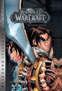  - World of Warcraft: Második könyv