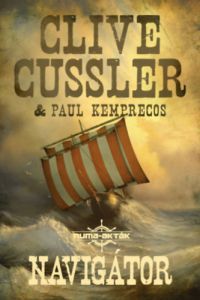 Clive Cussler, Paul Kemprecos - Navigátor