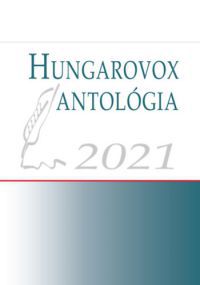  - Hungarovox antológia 2021
