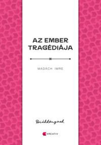 Madách Imre - Az ember tragédiája