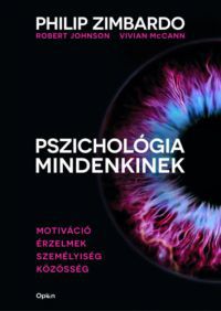Philip Zimbardo, Robert Johnson, Vivian McCann - Pszichológia mindenkinek 3.