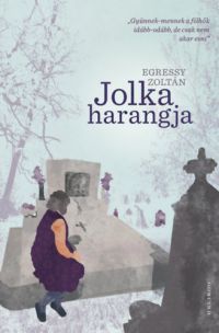 Egressy Zoltán - Jolka harangja