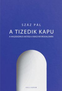 Száz Pál - A tizedik kapu