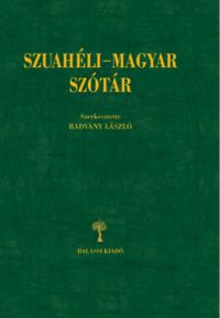 Radvány László - Szuahéli-magyar szótár