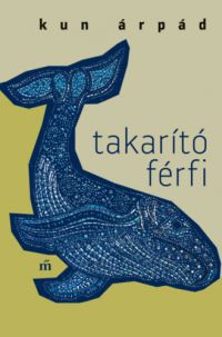 Kun Árpád - Takarító férfi