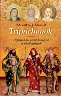 Kozma László - Triptichonok