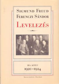 Sigmund Freud, Ferenczi Sándor - Levelezés III/1. 1920-1924