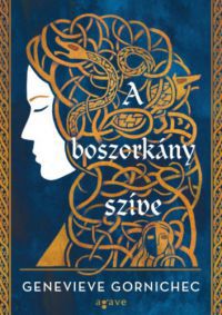 Genevieve Gornichec - A boszorkány szíve