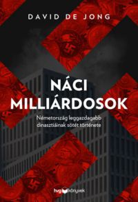 David de Jong - Náci milliárdosok