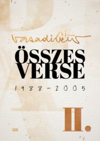 Vasadi Péter - Összes verse II.