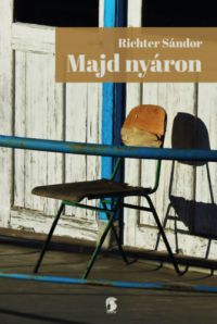 Richter Sándor - Majd nyáron