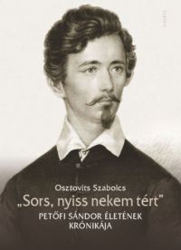 Osztovits Szabolcs - "Sors, nyiss nekem tért"