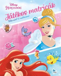 Walt Disney - Játékos matricák - Disney Hercegnők