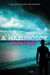 E. Lockhart - A hazudósok családja