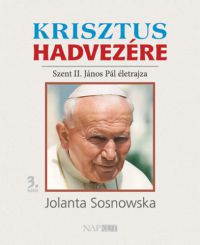 Mihályi Zsuzsa - Krisztus hadvezére