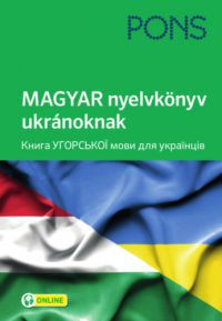 Sántha Mária - PONS Magyar nyelvkönyv ukránoknak - online hanganyaggal