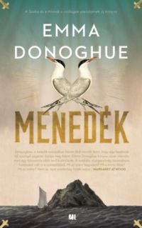 Emma Donoghue - Menedék