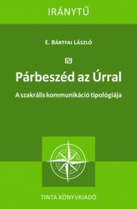 E.bártfai László - Párbeszéd az Úrral