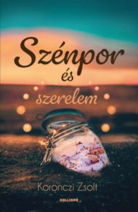 Koronczi Zsolt - Szénpor és szerelem