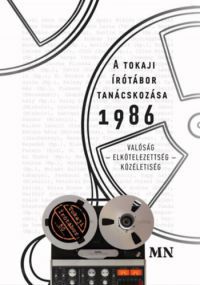  - A tokaji írótábor tanácskozása 1986