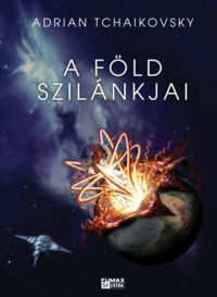 Adrian Tchaikovsky - A Föld szilánkjai