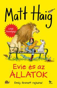 Matt Haig - Evie és az állatok